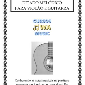 Apostila de Ditado Melódico para Violão e Guitarra
